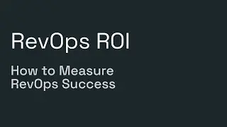 Measuring RevOps ROI with the CORE Framework | Complete Guide