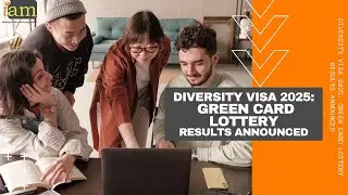 Diversity Visa 2025: Green Card Lottery Results Announced
