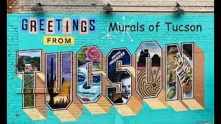 Murals of Tucson