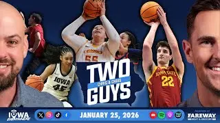 Two Guys: Iowa State's road win at Oklahoma State, Cyclone women win easy vs Arizona (Jan. 25, 2026)