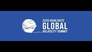 Capstone Global Volatility Summit 2020 Highlights
