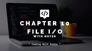 Chapter 10 || File I/O || C Programming || Coding With Rudra || In Hindi #codingwithrudra #fileio