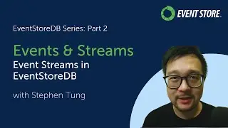EventStoreDB Series Part 2: Event Stream in EventStoreDB