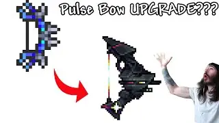 Terraria Pulse Bow UPGRADE??? ULTIMA Calamity Mod
