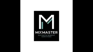 2023 MixMaster Entertainment Services Promo Video