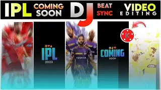 coming soon ipl status video editing 2022 | ipl video editing kinemaster | ipl status kaise banaye