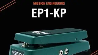 Mission EP-KP - Pedal de express&atilde;o / controlador para o Kemper - review an&aacute;lise