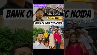 RRB Clerk Training 2024🤩ll #minivlog2 #ibpsclerk #ibps #bankexam #ytshorts #viral #trending #shorts