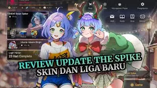 Update Skin Natal Lisia 🎄 dan Update LIGA 15 || Review Update The Spike Volleyball Cross V6.4.440