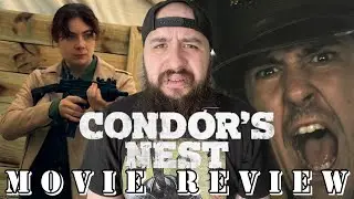 Condor&rsquo;s Nest (2023) - Movie Review