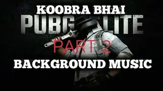 😮 Koobra bhai full background music 😱 Pubg mobile Lite player koobra bhai background music // part 2