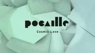 Pocaille - Cosmic Love