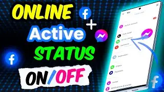How to Turn Off Active Status on Facebook & Messenger