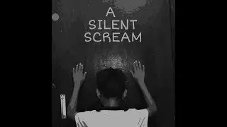 A SILENT SCREAM - Silent Thriller Short Film