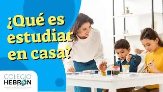 Colegio Hebr&oacute;n - &iquest;Qu&eacute; es estudiar en casa?
