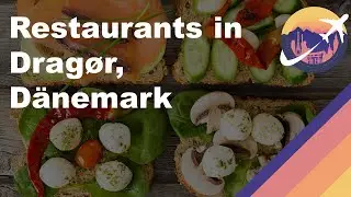 Restaurants in Drag&oslash;r, D&auml;nemark