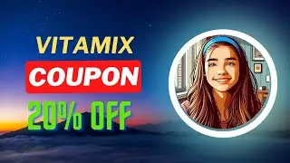 20%OFF | VITAMIX Promo Code | VITAMIX Coupon Code