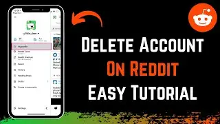 How to Delete Reddit Account on Mobile !