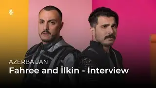 🇦🇿 Interview with Fahree and İlkin Dövlətov | Eurovision 2024 representatives of Azerbaijan!