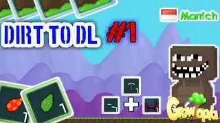 Pemula Di Growtopia ~DirtToDL #1