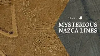 Nazca Lines Unraveling the Mysteries of the Past