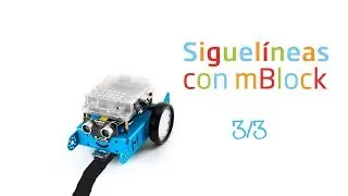 Sigue líneas del robot mBot con mBlock (3/3)