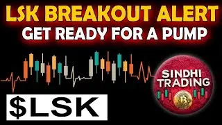 $LSK BREAKOUT ALERT ⚡ GET READY FOR A PUMP 🚀 #lsk #lisk #crypto