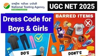 💥UGC NET Exam Center Rules/ Instructions | Dress Code for UGC NET Exam Center 2025 | UGC NET MENTOR