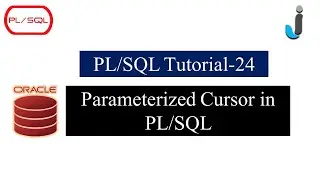 Oracle PL/SQL Tutorial 24- Parameterized Cursor in PL/SQL with Example in Hindi | Javainhand