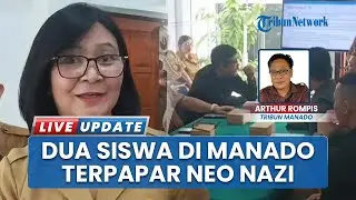 Dua Siswa di Manado Terpapar Neo Nazi