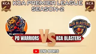 MATCH 02 P D WARRIORS VS KCA BLASTERS   KCA PREMIER LEAGUE SEASON 2