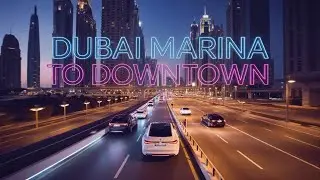 Dubai Night Drive | From Marina to Downtown | Sheikh Zayed Road