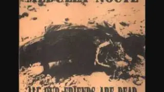 Medulla Nocte - All Our Friends Are Dead (7