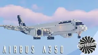 Minecraft Airbus A350 Timelapse