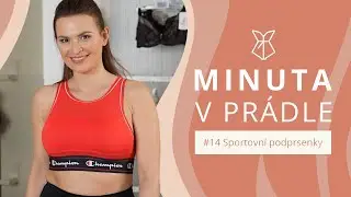 💃 Jak si vybrat sportovní podprsenku? | Minuta v prádle #14