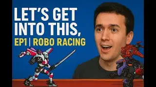 Let's get into this - EP1 | Robo Racing