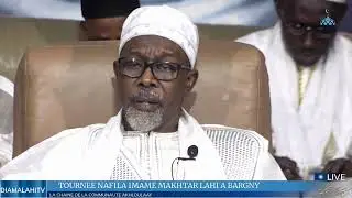 DIRECT: TOURNEE NAFILA IMAME MAKHTAR LAHI A BARGNY