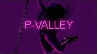 Обзор P Valley S1 Ep1 от itsrox