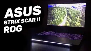 Asus ROG Strix Scar II &mdash; игровой ноутбук, который мы заслужили