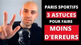 3 ASTUCES POUR PERDRE MOINS [PARIS SPORTIFS] 🤑