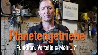 Planetengetreibe - Funktion, Vorteile und Mehr...?! Erkl&auml;rt vom Kfz Meister