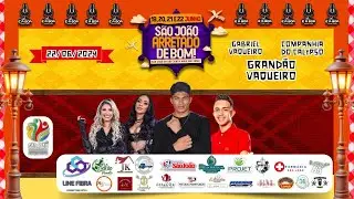 SÃO JOÃO ARRETADO DE BOM 22.06.2024