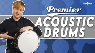 Premier Acoustic Drums - Everything you need to know about the range