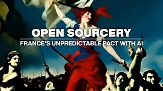 Open Sourcery: France&rsquo;s Unpredictable Pact with AI &bull; FRANCE 24 English
