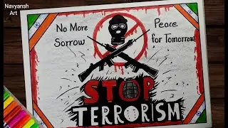 Stop Terrorism poster drawing / Anti Terrorism Day drawing , 21 May / Fight against Terrorism poster