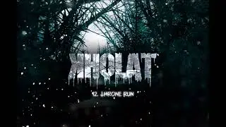 12. KHOLAT OST: A. Reikowski &ndash; Throne Run