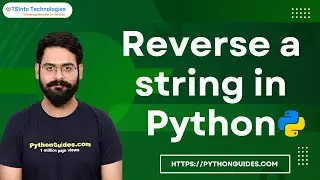 How to reverse a string in Python | Python reverse a string