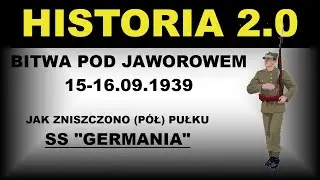 Bitwa pod Jaworowem. Czyli jak zniszczono pułk SS 