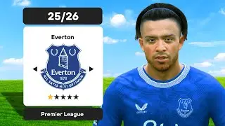 Everton REALISTIC rebuild with NEW TRANSFERS for the 25/26 season!!