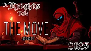 The Move. A Knights Tale Episode 3. #scarystories #creepypasta  #horrorvlogs #truestory